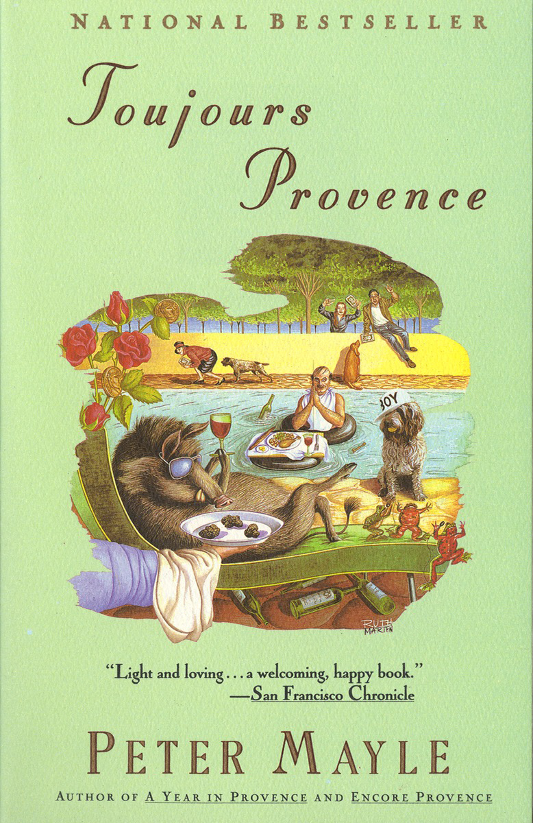 Toujours Provence by Peter Mayle